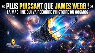 Miniature : Plus Puissant Que James Webb : La Machine Qui Va Réécrire l'Histoire du Cosmos