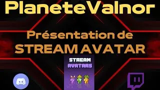 Miniature : Présentation de Stream AVATAR [tutorial]