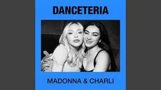 Miniature : Madonna & Charli - Danceteria (The House Is Jumpin’ Remix)