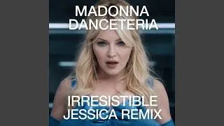 Miniature : Madonna - Danceteria (Irresitible Jessica Remix)