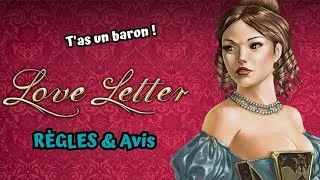Miniature : Love Letter - Ça vaut quoi ? Règles + Review !