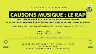 Miniature : CAUSONS MUSIQUE   LE RAP ET LES 50 ANS DU MOUVEMENTS HIP HOP