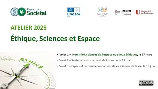 Miniature : Atelier 2025 - Volet 1 : Humanité, sciences de l’espace et enjeux éthiques