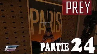 Miniature : Prey Let's Play FR - Partie 24 - ZONE DE FRET