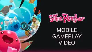 Miniature : Slime Rancher Mobile - Gameplay Video