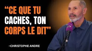 Miniature : Ce que ton corps dit quand tu n'oses pas le dire | Christophe André