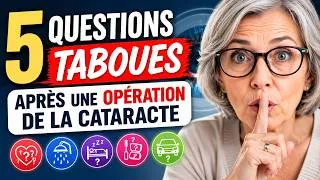 Miniature : 5 Questions Gênantes Que Beaucoup de Patients N’osent Pas Poser Après une Opération de la Cataracte