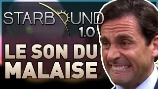 Miniature : LE SON DU MALAISE | STARBOUND