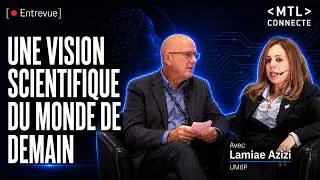 Miniature : Lamiae Azizi : une vision scientifique du monde de demain