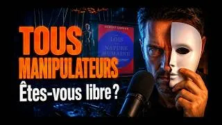 Miniature : Pourquoi Sommes-Nous Manipulés par des Forces Inconscientes ? Robert Greene Répond
