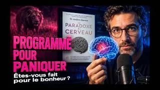 Miniature : Pourquoi votre cerveau ne veut pas que vous soyez heureux ? (Anders Hansen)