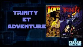 Miniature : MON TOP 5  DE JEUX SOUS-ESTIMÉS  : TRINITY & ADVENTURE !