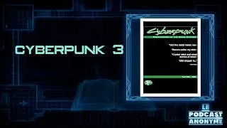 Miniature : MON TOP 5  DE JEUX SOUS-ESTIMÉS  : CYBERPUNK 3