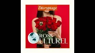 Miniature : 28. La symbolique du nombre de roses que l'on offre à la St Valentin en Chine