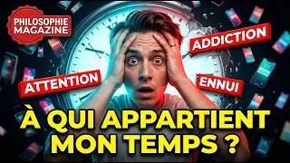 Miniature : À qui appartient vraiment votre temps et comment reprendre la main dessus ? Philosophie Magazine