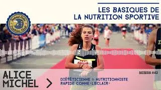 Miniature : #42 - Les basiques de la nutrition sportive - Itw Alice Michel