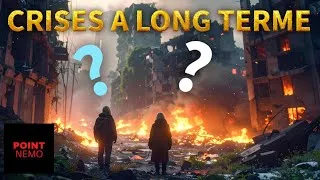 Miniature : CRISES à LONG TERME : on ne vous dit pas ça - POINT NEMO