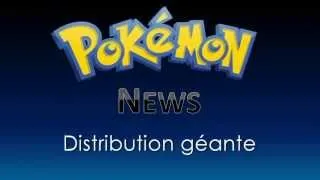 Miniature : Distribution géante de Pokémon - Pokémon News