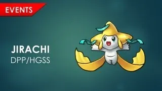 Miniature : Obtenez Jirachi - Pokemon Diamant, Perle, Platine, HearthGold et Soulsilver