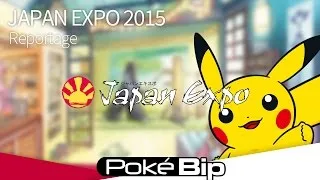 Miniature : Pokebip à la Japan Expo 2015 !