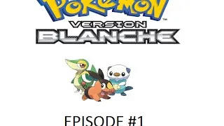 Miniature : Pokémon version Blanche épisode #1, La région d'Unys ! ♥