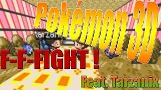 Miniature : ►Pokémon 3D◄ MochaDeLaPlaya VS. Tarzanix !!