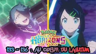 Miniature : VERS UN COMBAT FINAL STELLAIRE - Pokémon, les horizons Épisodes 133-136 Review