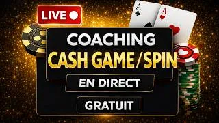 Miniature : Coaching Cash Game & SPIN hebdo du 19 Avril 2026