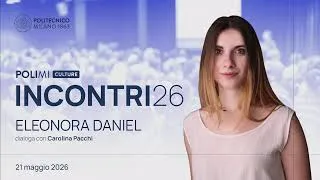 Miniature : Incontri: Eleonora Daniel dialoga con la Prof.ssa Carolina Pacchi