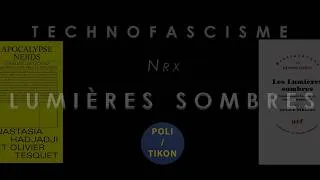 Miniature : Technofascisme et "Lumières sombres" - La néoréaction (Yarvin, Land, etc.)