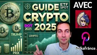Miniature : GUIDE CRYPTO POUR 2025 👍Rotation des Liquidités, ETF Spot, Alt Season et avenir de Polkadot🚀