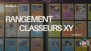 Miniature : ON RANGE LES PREMIERS CLASSEURS XY ! - LIVE #4