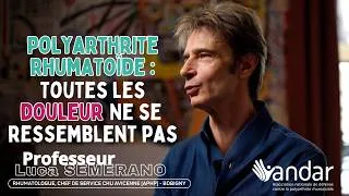 Miniature : Polyarthrite : toutes les douleurs ne se ressemblent pas – Pr Luca Semerano, rhumatologue