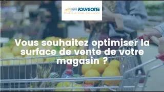 Miniature : Polygone, vous accompagne dans le réaménagement de votre magasin !