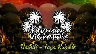 Miniature : Naikik - Faya Rumble
