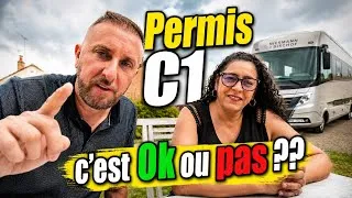Miniature : 🚛 PERMIS C1 : c'est OK  ou pas ? 😱