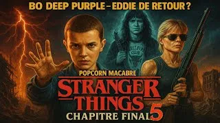 Miniature : Stranger Things 2025 - Trailer Final Décrypté – Eddie, BO Deep Purple, Sarah Connor