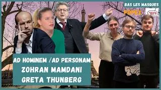 Miniature : Ad hominem / ad personam, Zohran Mamdani et Greta Thunberg - Bas Les Masques (PopEx)