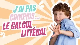 Miniature : 📚 La Leçon : Le Calcul Littéral - 5ème/4ème/3ème