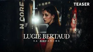 Miniature : Lucie Bertaud : Sa Revanche (Teaser)