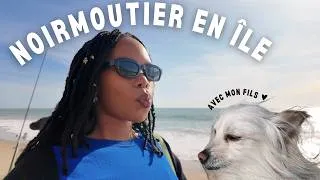 Miniature : Vlog sur l'île de Noirmoutier | Première fois à la plage pour Under, House tour et visite du château