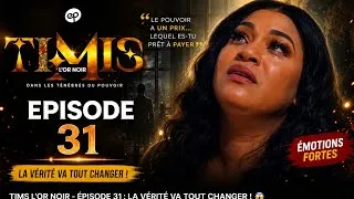 Miniature : TIMS L’OR NOIR ÉPISODE 31 : LA VÉRITÉ ÉCLATE ENFIN ! 😱 Trahisons, Secrets et Révélations