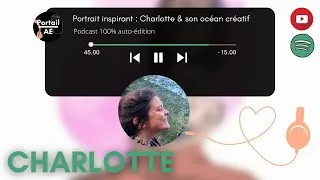 Miniature : Portrait Inspirant #3 : Charlotte & océan créatif 💧