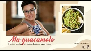 Miniature : Les coups de coeur cuisine de Myriam. MA GUACAMOLE MAISON