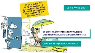 Miniature : Et si on racontait le travail en BD : interview avec Fix