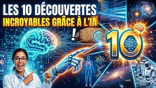 Miniature : 10 découvertes grâce à l'intelligence artificielle Archéologie Mathématiques Astronomie Neuroscience