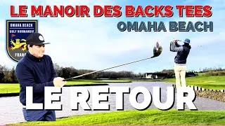 Miniature : LE RETOUR Départ des BACKS sur le parcours du Manoir au Golf D'Omaha Beach