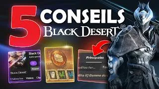 Miniature : 5 conseils pour débuter BLACK DESERT