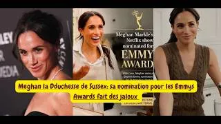 Miniature : Meghan la duchesse de Sussex: sa nomination pour les Emmys Awards fait des jaloux