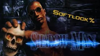 Miniature : Shadow Man Softlock% en 6 secondes 84